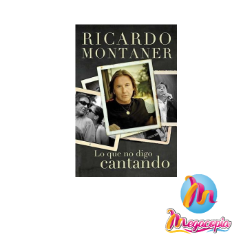 lo que no digo cantando -  MONTANER